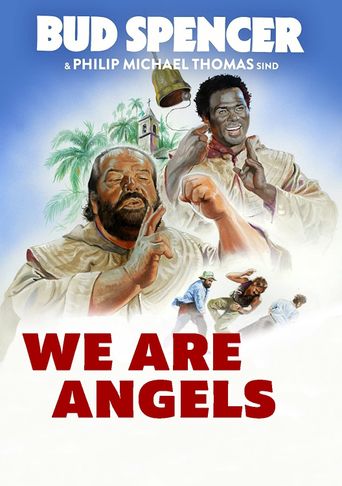 Noi siamo angeli Poster