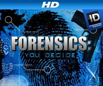  Forensics: You Decide Poster
