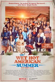 Wet Hot American Summer: Ten Years Later Season 1 Poster
