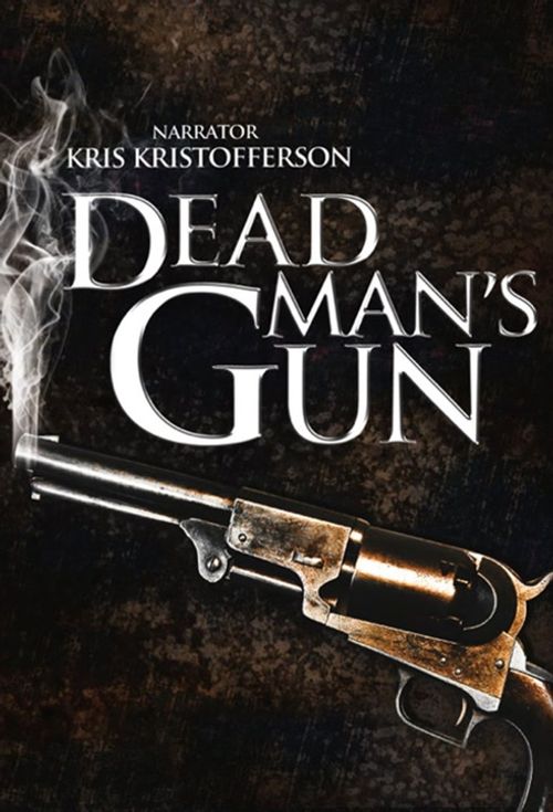 Dead Man's Gun Poster