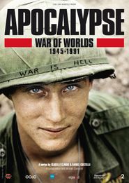  APOCALYPSE War of Worlds 1945-1991 Poster