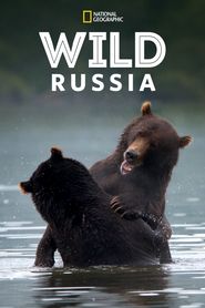  Wild Russia Poster