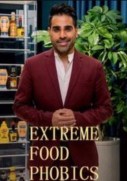 Extreme Food Phobics Poster