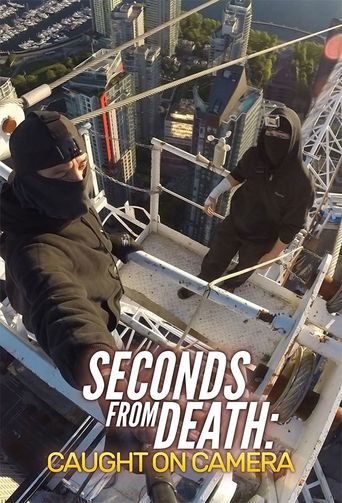  Seconds from Death: Caught on Camera Poster