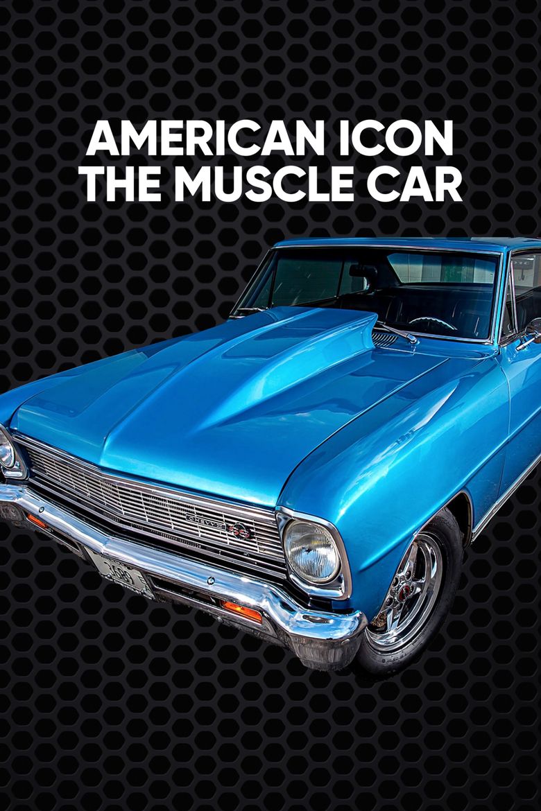 American Icon the Muscle Car