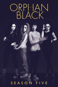 Orphan Black Season 5 Poster