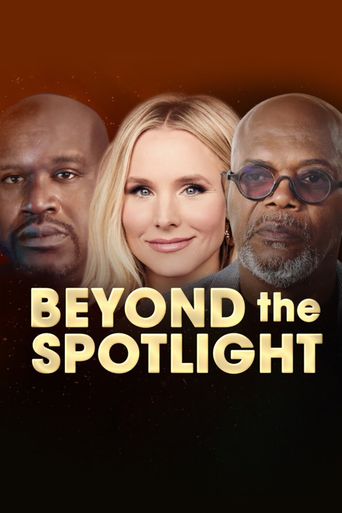  Beyond the Spotlight Poster