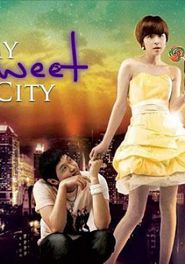  My Sweet City Poster