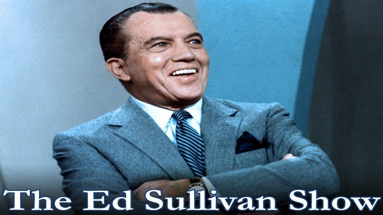 The Ed Sullivan Show Season 12: Where To Watch Every Episode | Reelgood