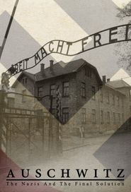  Auschwitz: Inside the Nazi State Poster