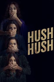  Hush Hush Poster
