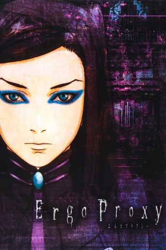 Watch Ergo Proxy - Free TV Shows