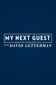 My Next Guest Needs No Introduction with David Letterman Season 1 Poster
