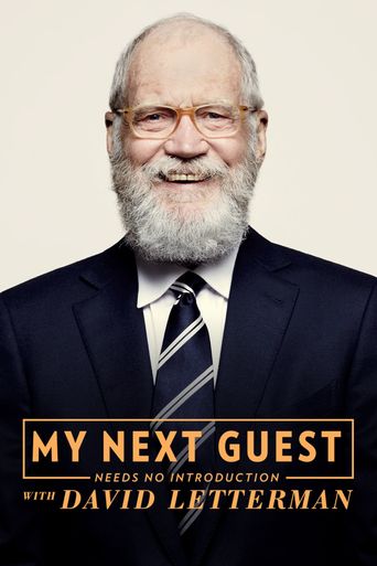  My Next Guest Needs No Introduction with David Letterman Poster