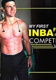  My First INBA Fitness Model Competition Poster