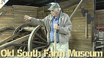 Season 01, Episode 04 Old South Farm Museum