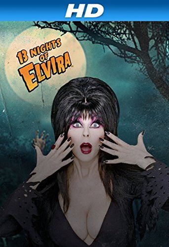  13 Nights of Elvira Poster