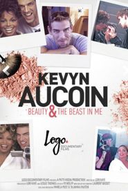  Kevyn Aucoin: Beauty & the Beast in Me Poster