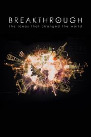  Breakthrough: The Ideas That Changed the World Poster