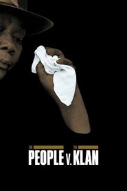  The People vs the Klan Poster