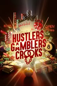  Hustlers Gamblers and Crooks Poster