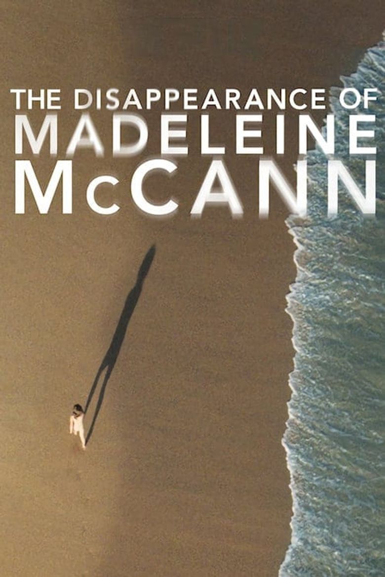 The Disappearance of Madeleine McCann Poster