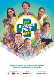  The Bizarre Pet Vets Poster