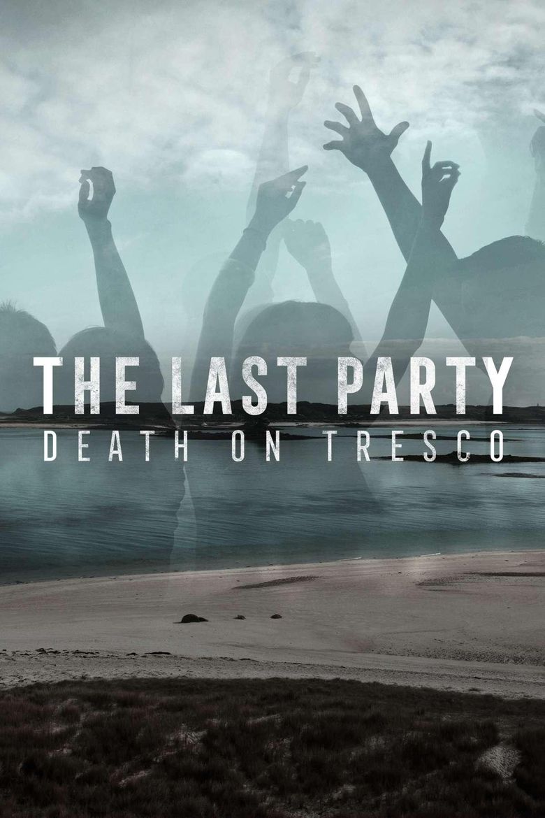 The Last Party: Death on Tresco
