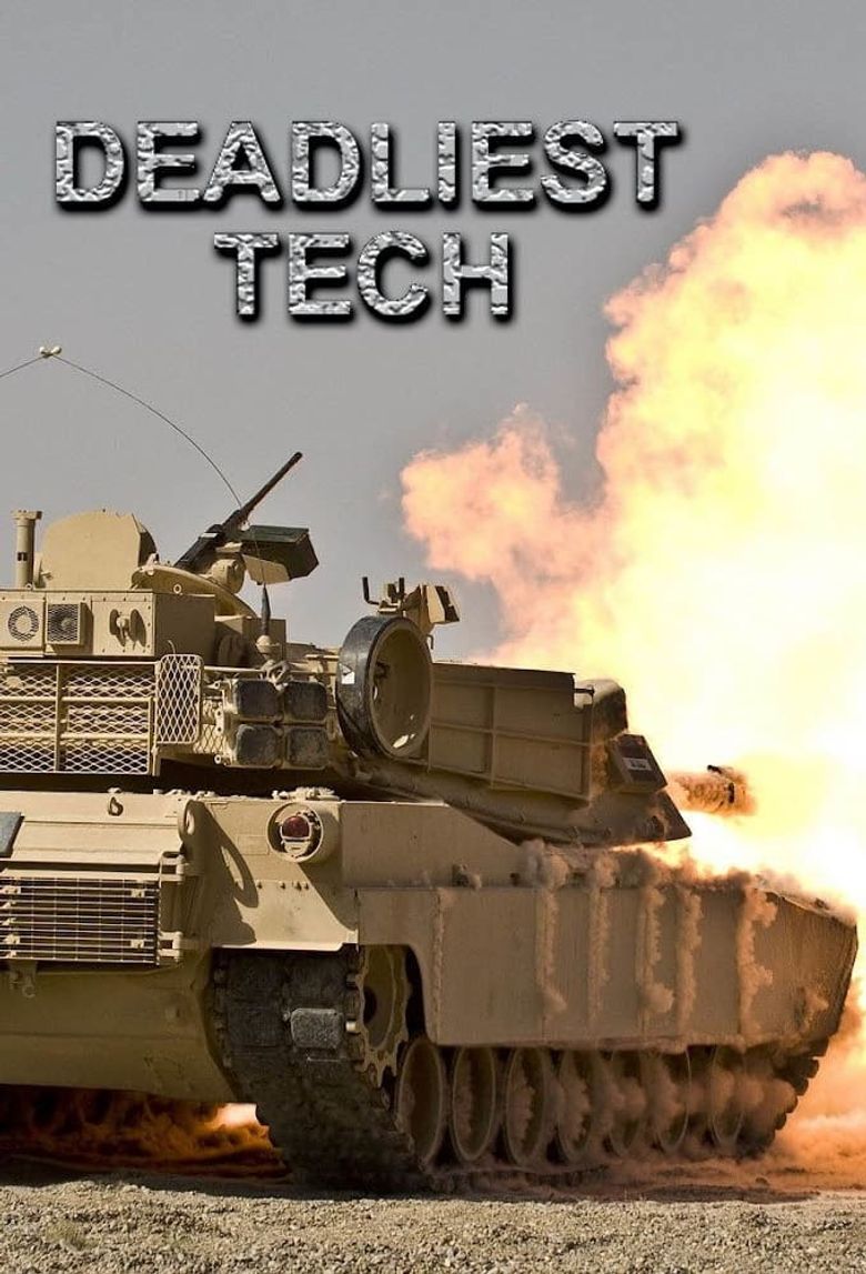 Deadliest Tech Deadliest Tech