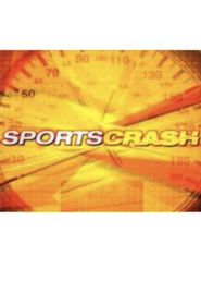  Sports Crash Poster