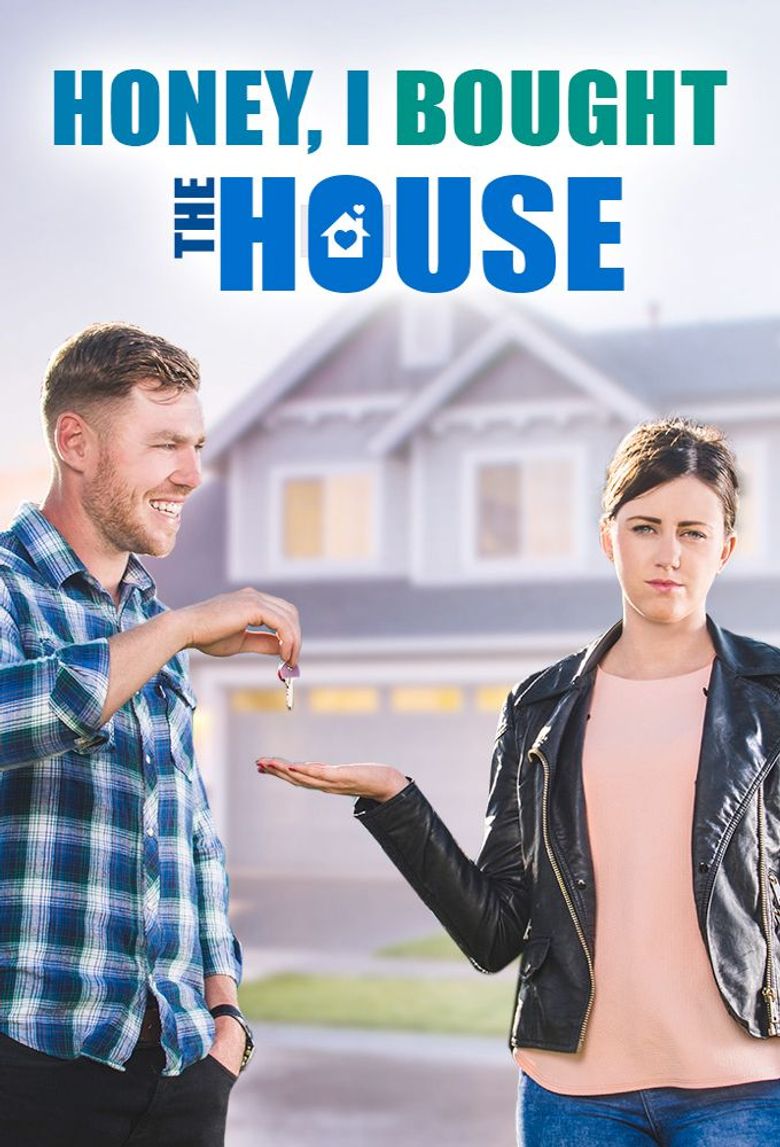 Honey I Bought The House Poster