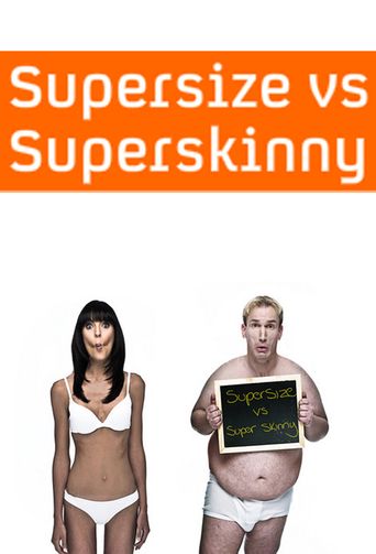  Supersize vs Superskinny Poster