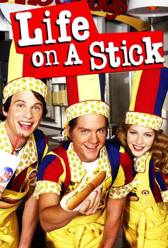  Life on a Stick Poster