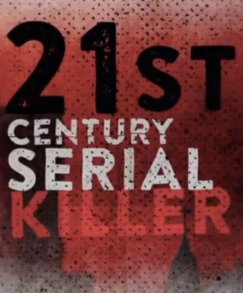 21st Century Serial Killer Poster