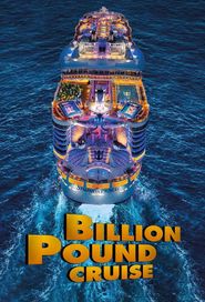  Billion Pound Cruise Poster