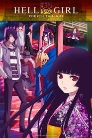  Hell Girl: The Fourth Twilight Poster