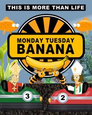  Monday Tuesday Banana Poster