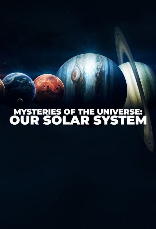 Mysteries of the Universe: Our Solar System Poster