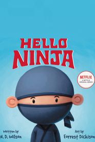  Hello Ninja Poster