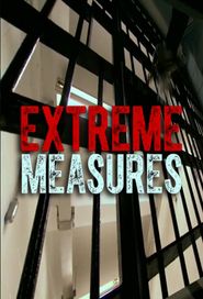  Extreme Measures Poster
