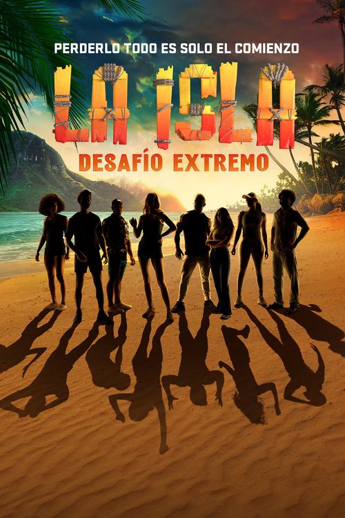 La Isla Desafío Extremo Where to Watch and Stream Online Reelgood