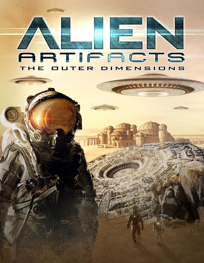 Alien Artifacts: The Outer Dimensions
