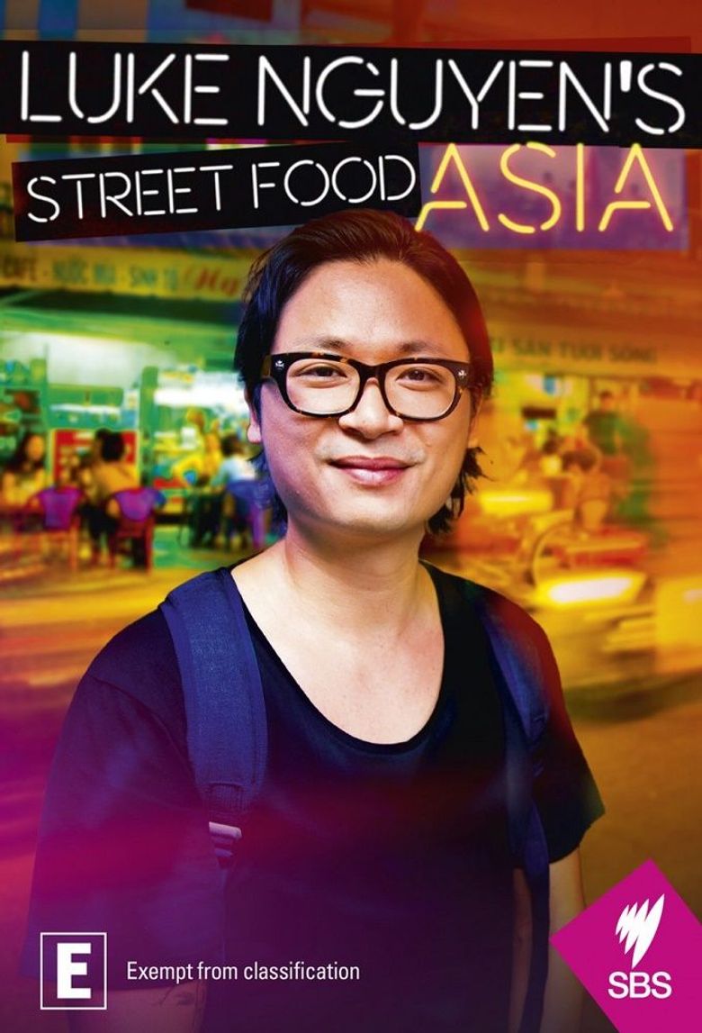 Luke Nguyen's Street Food Asia Poster