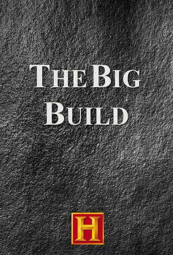  The Big Build Poster