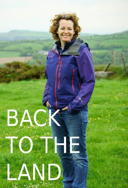 Back to the Land with Kate Humble Season 2 Poster