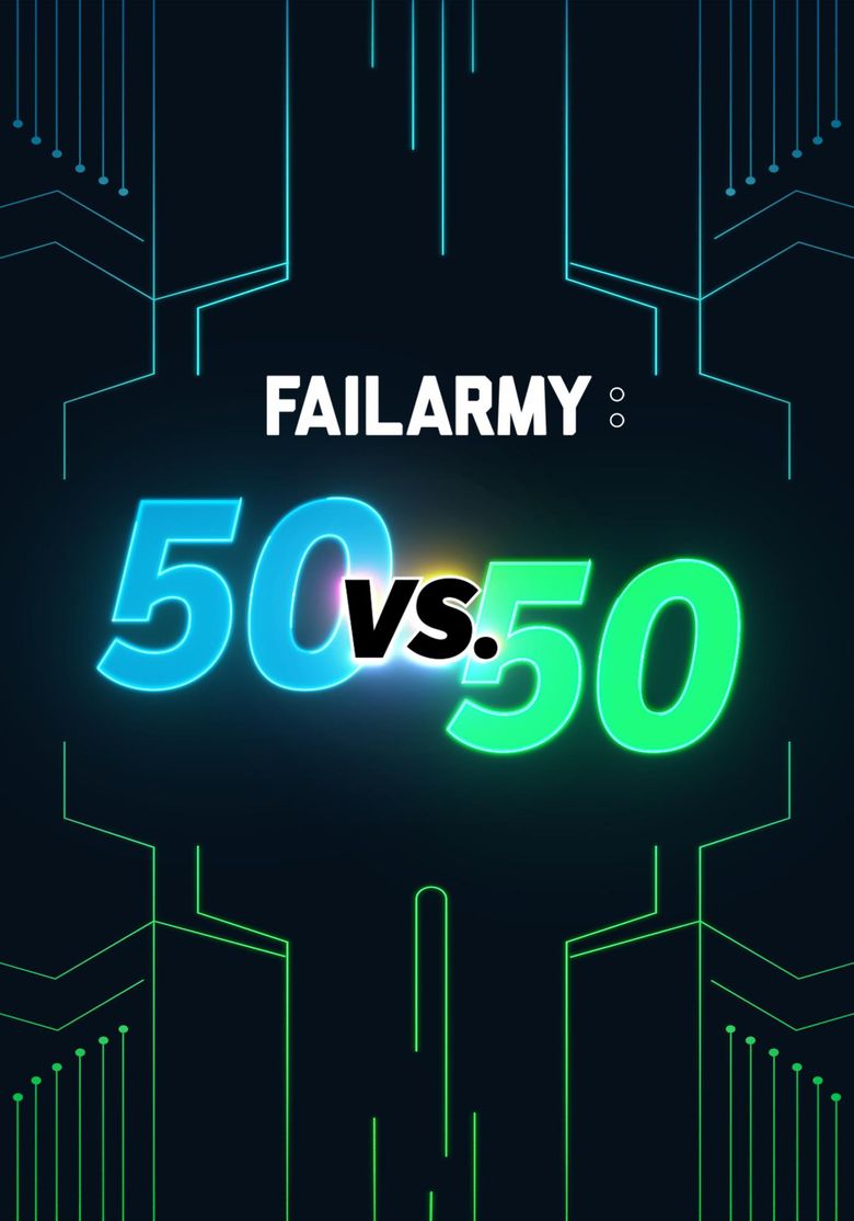 FailArmy: 50 VS. 50
