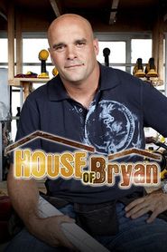  House of Bryan Poster