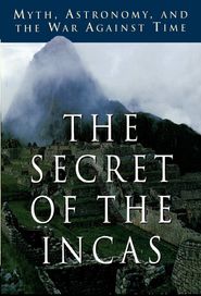  Secrets of the Incas Poster