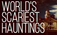  World's Scariest Hauntings Poster