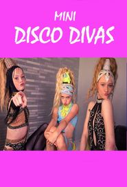 Mini Disco Divas Poster